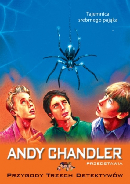 Tajemnica srebrnego pająka Tom 7 - Andy Chandler | okładka