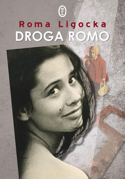 Droga Romo - Roma Ligocka | okładka