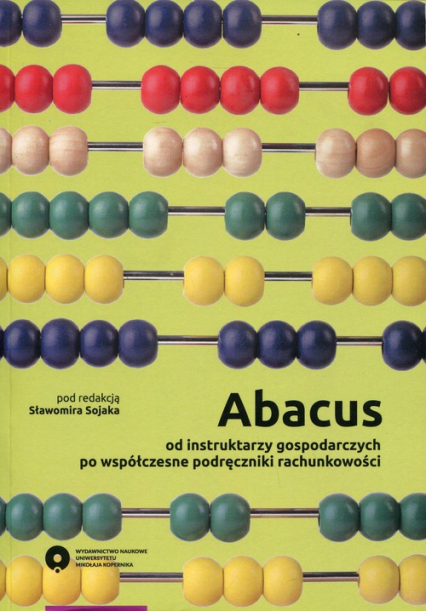 Abacus od instruktarzy gospodarczych po współczesne podręczniki rachunkowości -  | okładka