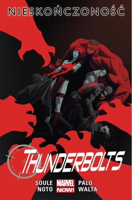Thunderbolts - Nieskończoność Tom 3 - Charles Soule | okładka