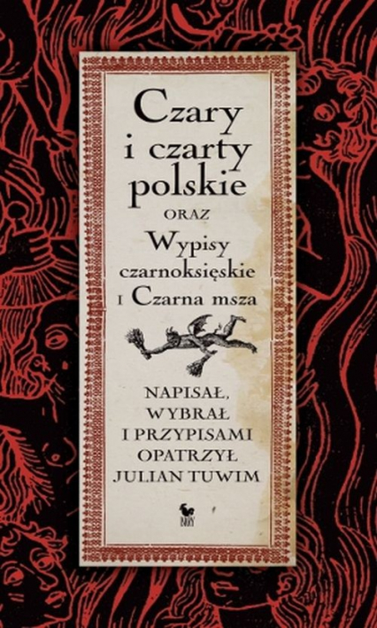 Czary i czarty polskie oraz Wypisy czarnoksięskie i Czarna msza - Julian Tuwim | okładka