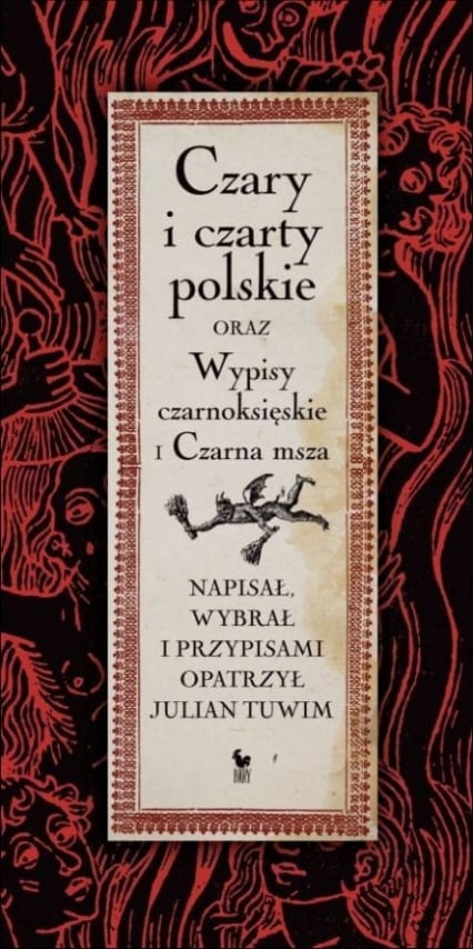 Czary i czarty polskie oraz Wypisy czarnoksięskie i Czarna msza - Julian Tuwim | okładka