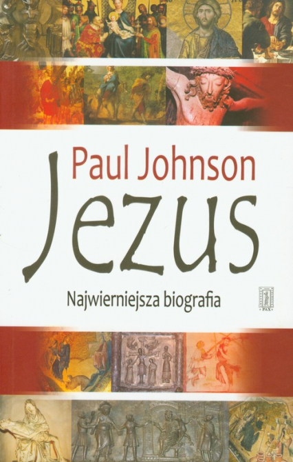 Jezus Najwierniejsza biografia - Johnson Paul | okładka