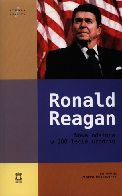 Ronald Reagan Nowa odsłona w 100-lecie urodzin -  | okładka
