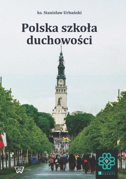 Polska szkoła duchowości - Stanisław Urbański | okładka