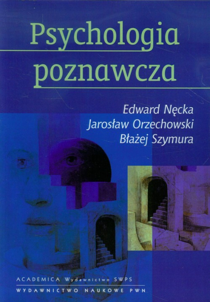 Psychologia poznawcza z płytą CD - Orzechowski Jarosław, Szymura Błażej | okładka