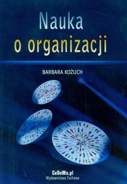 Nauka o organizacji - Barbara Kożuch | okładka