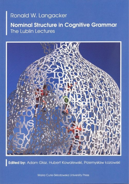 Nominal Structure in Cognitive Grammar. The Lublin Lectures - Langacker Ronald W. | okładka