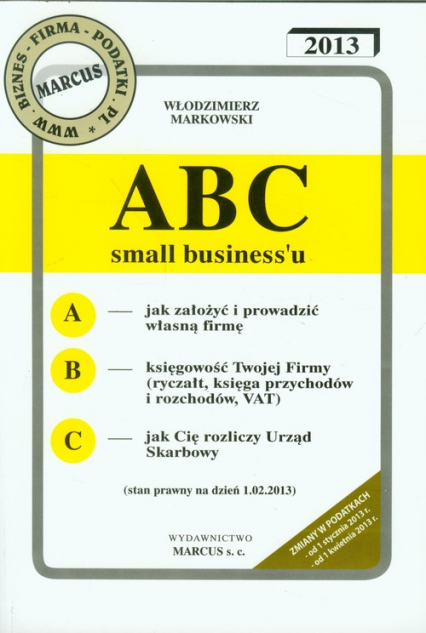 ABC small biznessu 2013 - Włodzimierz Markowski | okładka