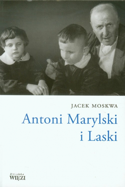 Antoni Marylski i Laski - Jacek Moskwa | okładka