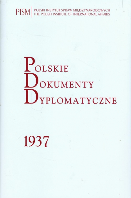 Polskie Dokumenty Dyplomatyczne 1937 -  | okładka