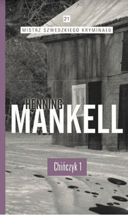 Chińczyk Część 1 - Henning Mankell | okładka