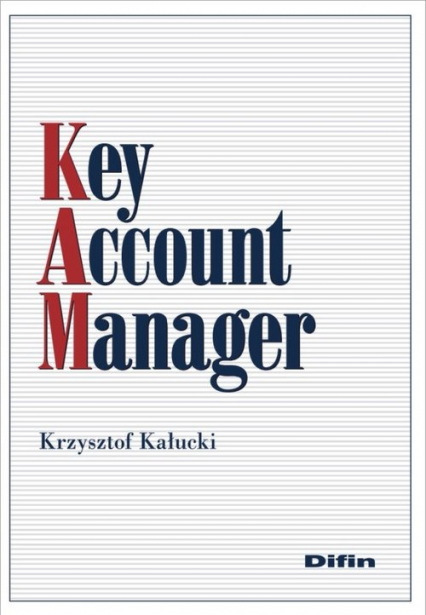 Key Account Manager - Krzysztof Kałucki | okładka