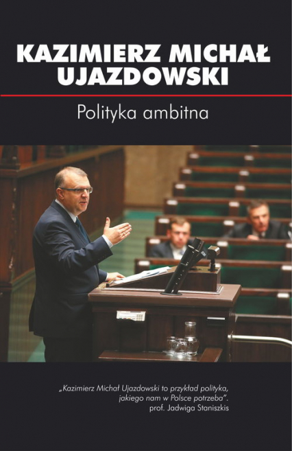 Polityka ambitna - Kazimierz Michał Ujazdowski | okładka