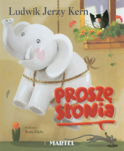 Proszę słonia - Ludwik Jerzy Kern | okładka