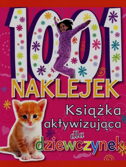 1001 naklejek Książka aktywizująca dla dziewczynek -  | okładka