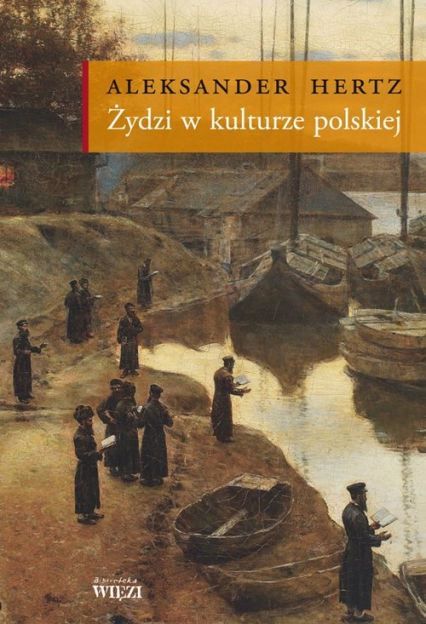 Żydzi w kulturze polskiej - Aleksander Hertz | okładka