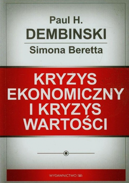 Kryzys ekonomiczny i kryzys wartości - Beretta Simona | okładka