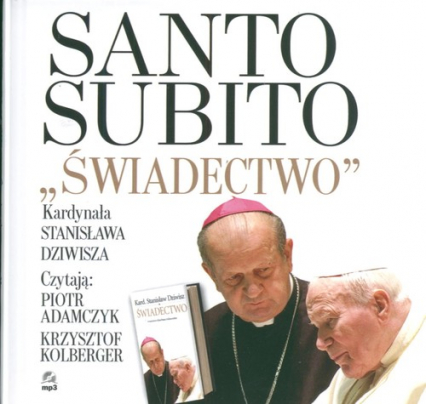 Santo Subito + Swiadectwo mp3 - Stanisław Dziwisz | okładka