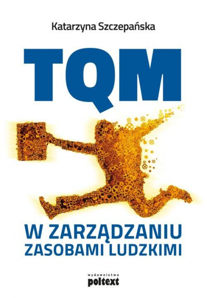 TQM w zarządzaniu zasobami ludzkimi - Katarzyna Szczepańska | okładka
