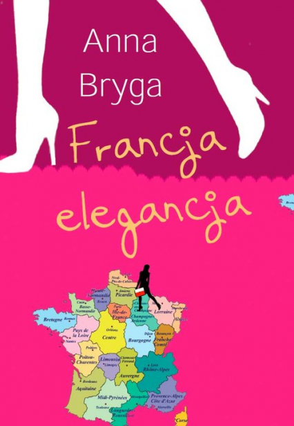 Francja elegancja - Anna Bryga | okładka