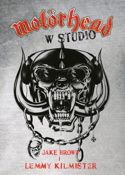 Motorhead w studio - Brown Jake, Kilmister Lemmy | okładka