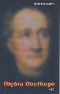 Głębia Goethego - Jacek Bolewski | okładka