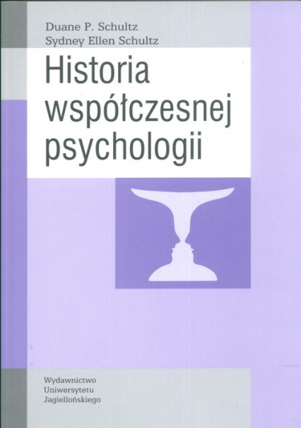Historia współczesnej psychologii - Schultz Duane P., Schultz Sydney Ellen | okładka