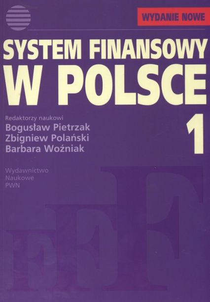 System finansowy w Polsce Tom 1 -  | okładka