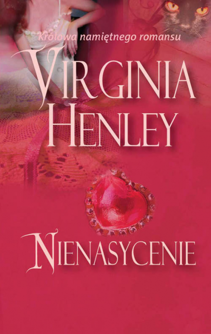 Nienasycenie - Virginia Henley | okładka