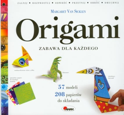 Origami Zabawa dla każdego - Margaret Sicklen | okładka