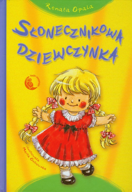 Słonecznikowa Dziewczynka - Renata Opala | okładka