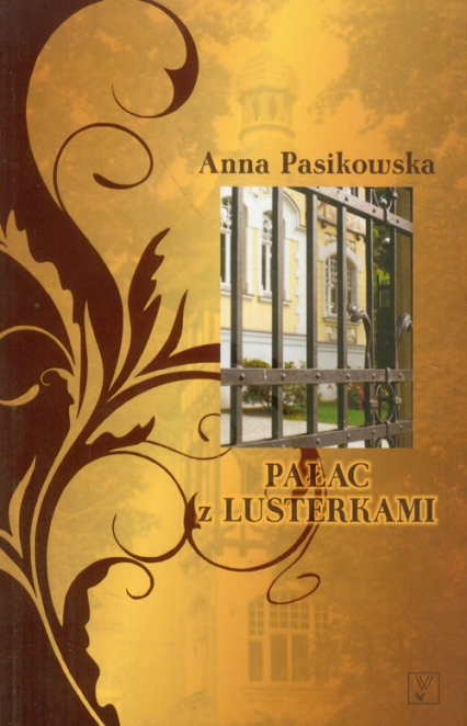 Pałac z lusterkami - Anna Pasikowska | okładka