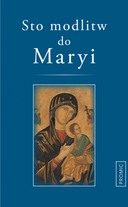 Sto modlitw do Maryi -  | okładka