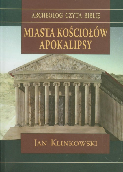 Miasta Kościołów Apokalipsy - Jan Klinkowski | okładka