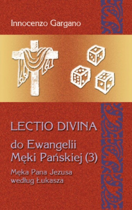 Lectio Divina 19 Do Ewangelii Męki Pańskiej 3 - Gargano Innocenzo | okładka