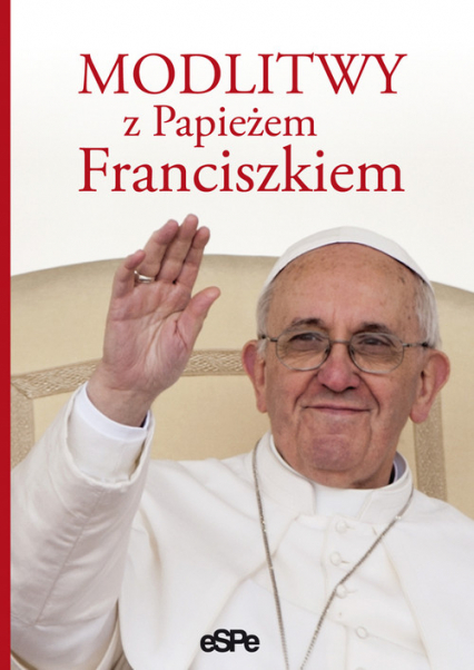 Modlitwy z Papieżem Franciszkiem -  | okładka