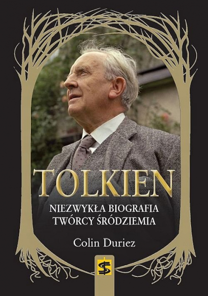 Tolkien Niezwykła biografia twórcy Śródziemia - Colin Duriez | okładka