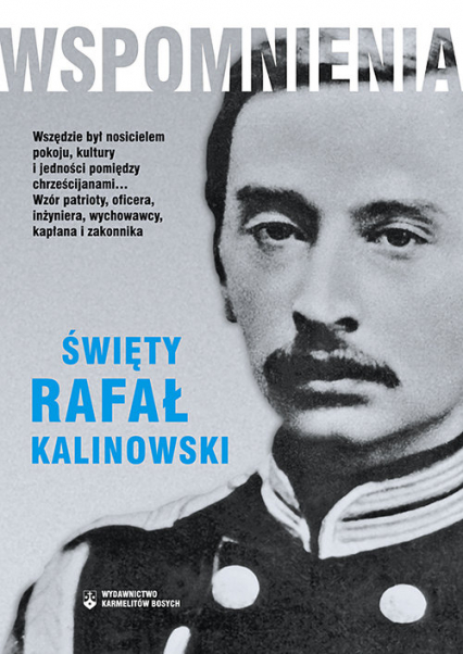 Wspomnienia Święty Rafał Kalinowski - Józef Kalinowski | okładka