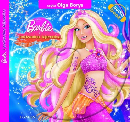 Bajeczka do czytania i słuchania Barbie i podwodna tajemnica -  | okładka