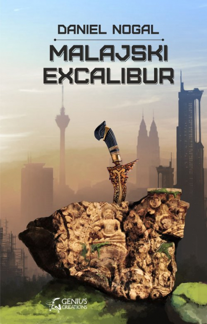 Malajski Excalibur - Daniel Nogal | okładka