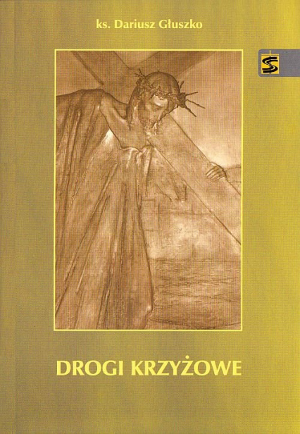 Drogi krzyżowe - Dariusz Głuszko | okładka