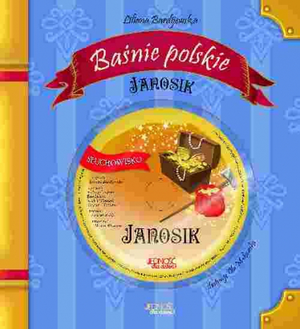Baśnie polskie Janosik - Liljana Bardijewska | okładka