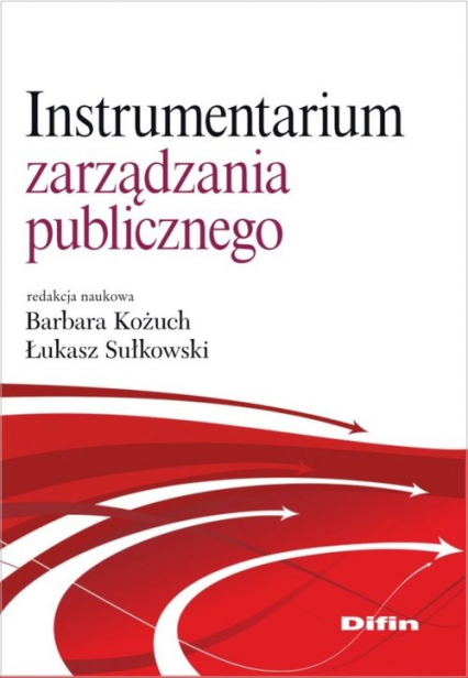 Instrumentarium zarządzania publicznego -  | okładka