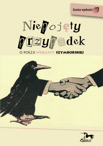 Niepojęty przypadek O poezji Wisłay Szymborskiej -  | okładka
