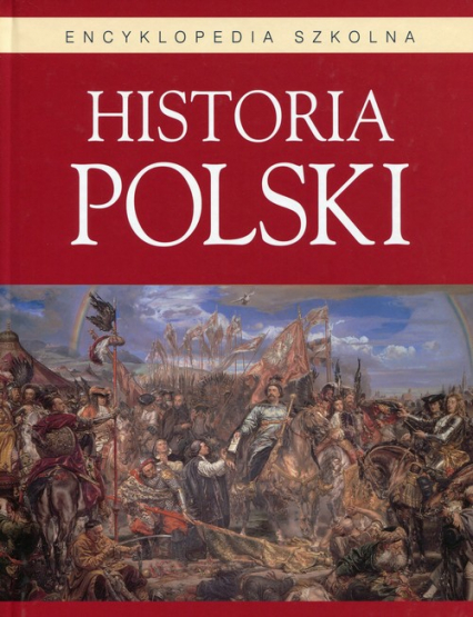 Historia Polski Encyklopedia szkolna -  | okładka