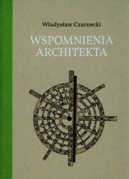Wspomnienia architekta + CD - Władysław Czarnecki | okładka