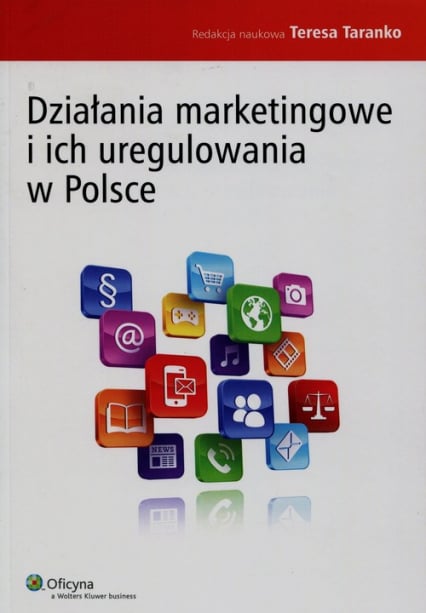 Działania marketingowe i ich uregulowania w Polsce -  | okładka