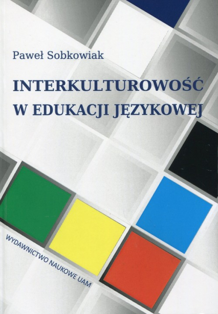 Interkulturowość w edukacji językowej - Paweł Sobkowiak | okładka