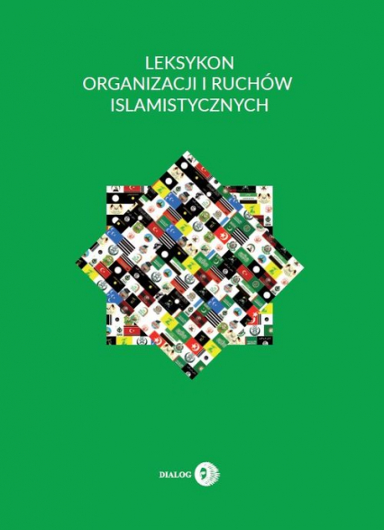 Leksykon organizacji i ruchów islamistycznych - Krzysztof Izak | okładka